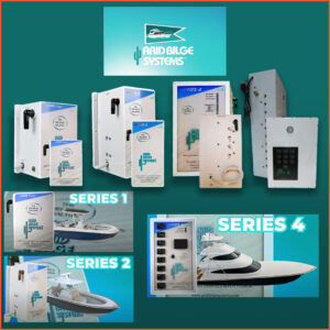 Arid Bilge Systems Featuring Series 1, Series 2 and Series 4 Systems.