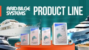 Arid Bilge Systems Explained – Keep Your Boat 100% Dry, 24/7