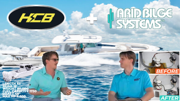 HCB Yachts and Arid Bilge Systems interview thumbnail with before-and-after bilge photographs.